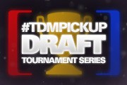 #tdmpickup draft tournament